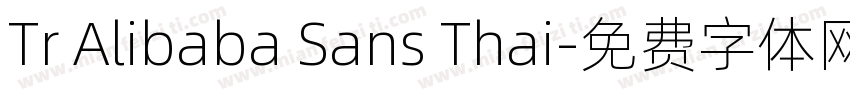 Tr Alibaba Sans Thai字体转换
